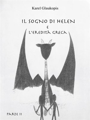 cover image of Il sogno di Helen e l'eredità greca. Parte II